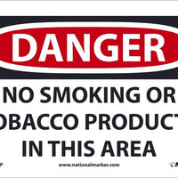 DANGER, NO SMOKING OR TOBACCO PRODUCTS IN THIS AREA, 7X10, PS VINYL