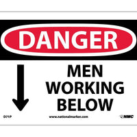 DANGER, MEN WORKING BELOW, 7X10, PS VINYL
