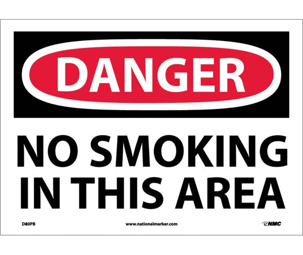 DANGER, NO SMOKING IN THIS AREA, 10X14, PS VINYL