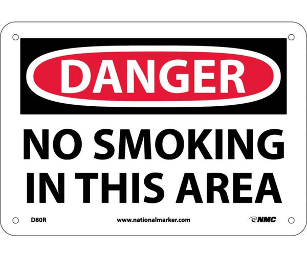DANGER, NO SMOKING IN THIS AREA, 7X10, RIGID PLASTIC