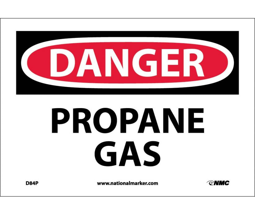 DANGER, PROPANE GAS, 7X10, RIGID PLASTIC