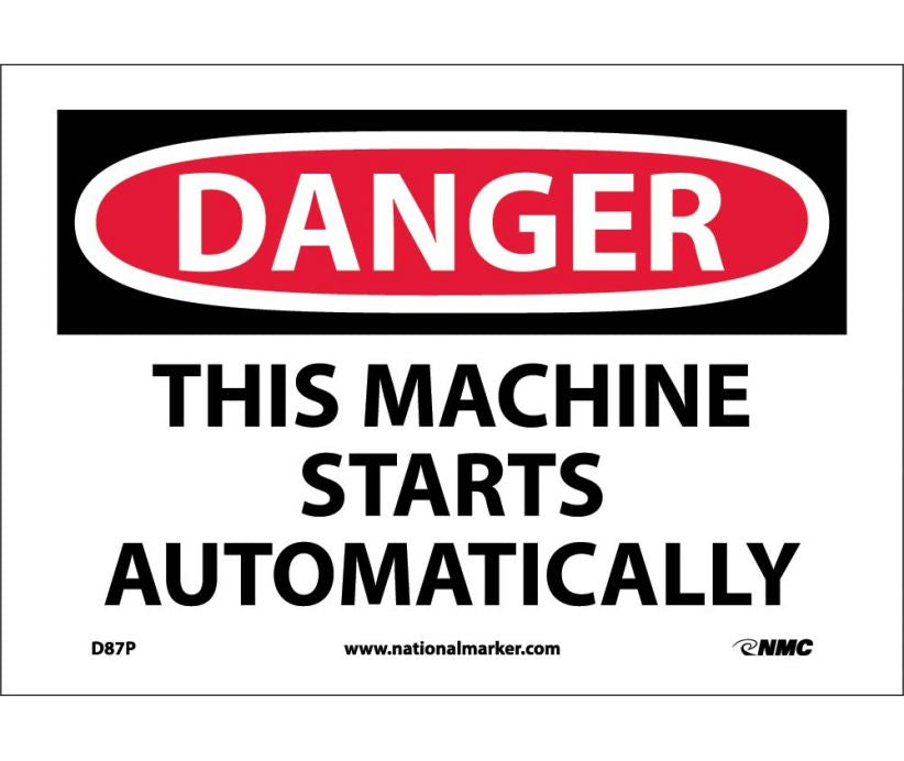 DANGER, THIS MACHINE STARTS AUTOMATICALLY, 10X14, RIGID PLASTIC