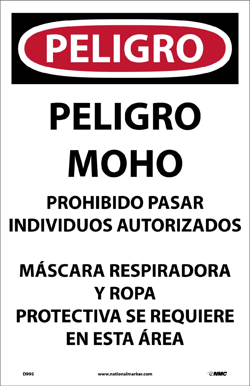 DANGER,PELIGRO MOLDE PROHIBIDO PASAR,SPANISH,17x11,PAPER, 100/PK