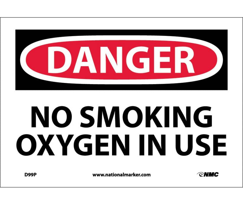 DANGER, NO SMOKING OXYGEN IN USE, 7X10, PS VINYL