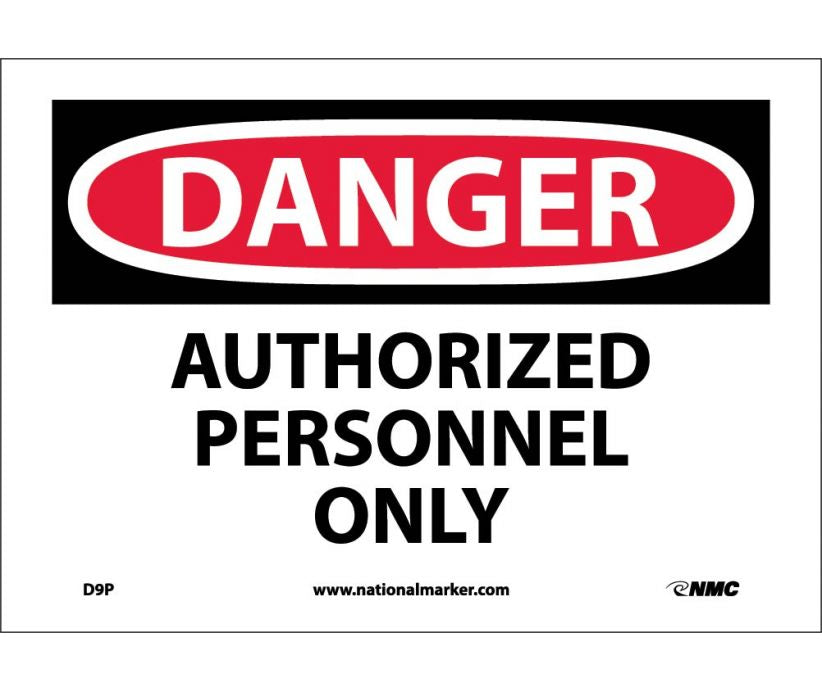 DANGER, AUTHORIZED PERSONNEL ONLY, 14X20, .040 ALUM