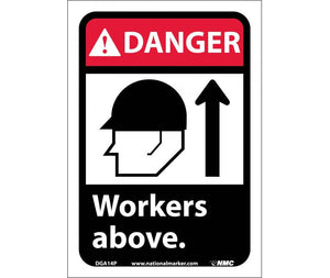 DANGER, WORKERS ABOVE (W/GRAPHIC), 10X7, RIGID PLASTIC
