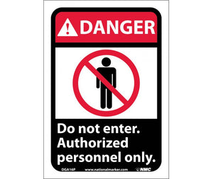 DANGER, DO NOT ENTER AUTHORIZED PERSONNEL ONLY (W/GRAPHIC), 14X10, PS VINYL