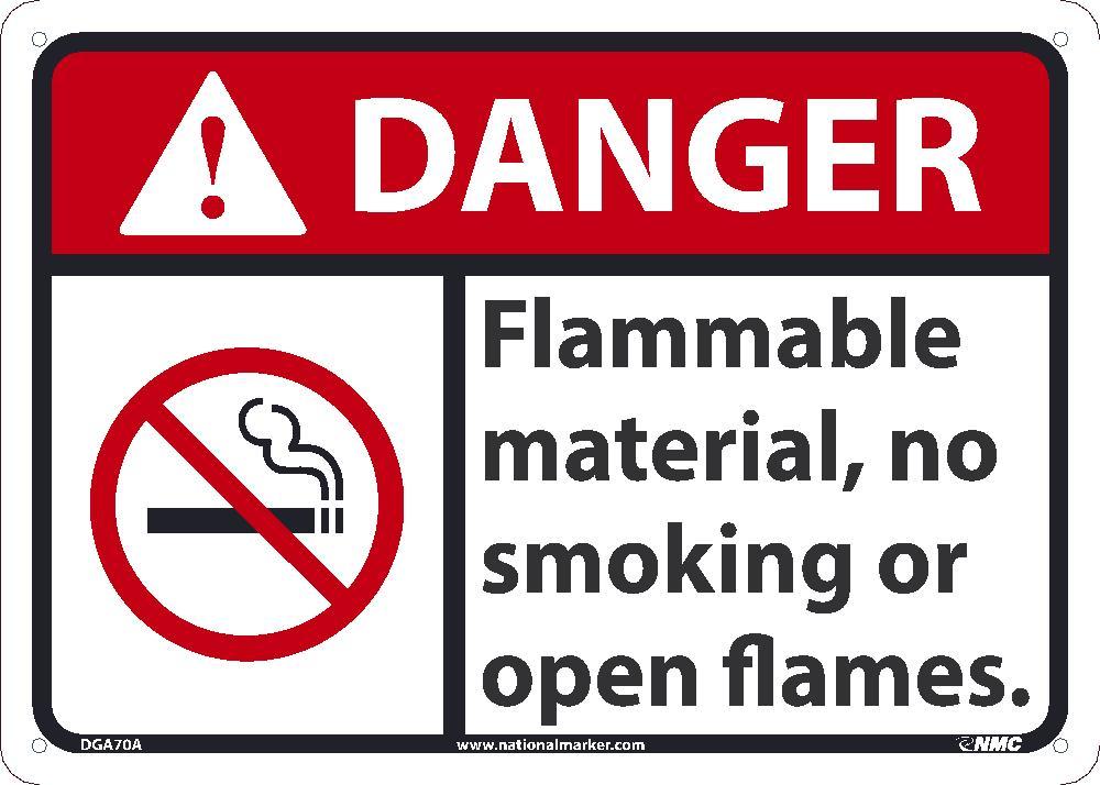 DANGER FLAMMABLE MATERIAL NO SMOKING OR OPEN FLAMES SIGN, 7X10, .0045 VINYL