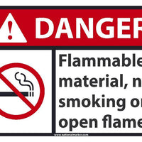 DANGER FLAMMABLE MATERIAL NO SMOKING OR OPEN FLAMES SIGN, 10X14, .0045 VINYL