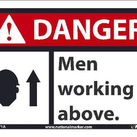 DANGER MEN WORKING ABOVE SIGN, 7X10, .0045 VINYL