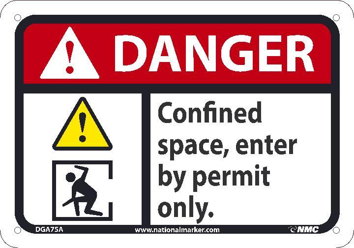 DANGER CONFINED SPACE ENTER BY PERMIT ONLY SIGN, 7X10, .050 PLASTIC