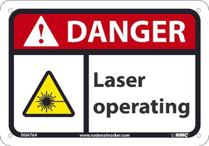 DANGER LASER OPERATING SIGN, 7X10, .0045 VINYL