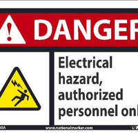 DANGER ELECTRICAL HAZARD AUTHORIZED PERONNEL ONLY SIGN, 10X14, .050 PLASTIC