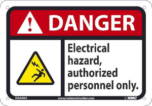 DANGER ELECTRICAL HAZARD AUTHORIZED PERONNEL ONLY SIGN, 7X10, .040 ALUM
