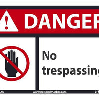 DANGER NO TRESPASSING SIGN, 7X10, .040 ALUM