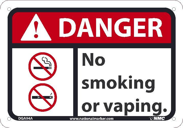 DANGER NO SMOKING OR VAPING SIGN, 10X14, .050 PLASTIC