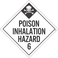 PLACARD, POISON INHALATION HAZARD 6, 10.75X10.75, POLYTAG, PACK 25