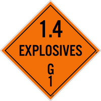 PLACARD, 1.4 EXPLOSIVES G1, 10.75X10.75, PS VINYL
