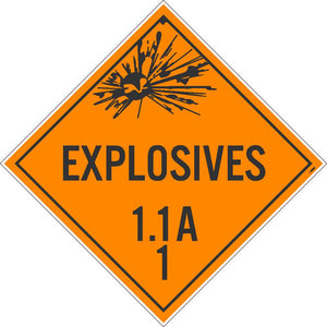 PLACARD, EXPLOSIVE 1.1A 1, 10.75X10.75, REMOVABLE PS VINYL, PACK 50