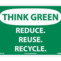 THINK GREEN, REDUCE, REUSE, RECYCLE, 10X14, .040 ALUM