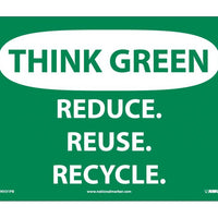 THINK GREEN, REDUCE, REUSE, RECYCLE, 10X14, PS VINYL