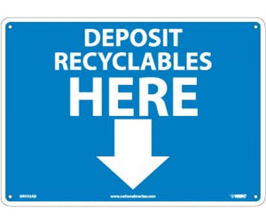 DEPOSIT RECYCLABLES HERE (ARROW), 10X14, .040 ALUM
