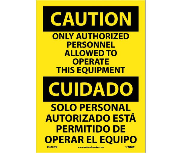 Caution Only Authorized Personnel Eng/Spanish 14