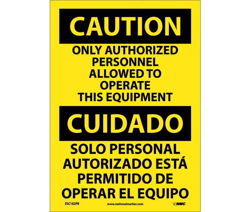 Caution Only Authorized Personnel Eng/Spanish 14