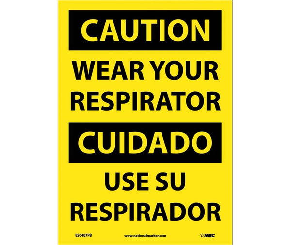 Caution Wear Your Respirator English/Spanish 20