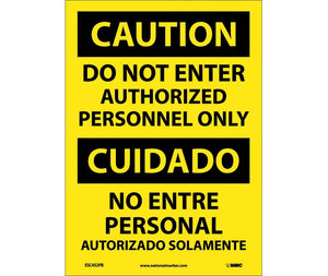 Caution Do Not Enter English/Spanish 14"x10" Vinyl | ESC452PB