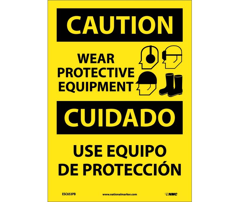 Caution Wear Protective Equipment Eng/Spanish 14x10 Vinyl | ESC653PB
