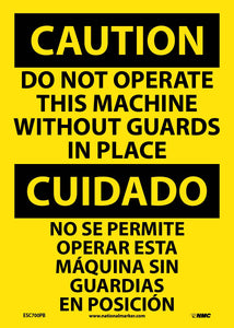 Caution Do Not Operate Machine Eng/Spanish 14"x10" Plastic | ESC700RB