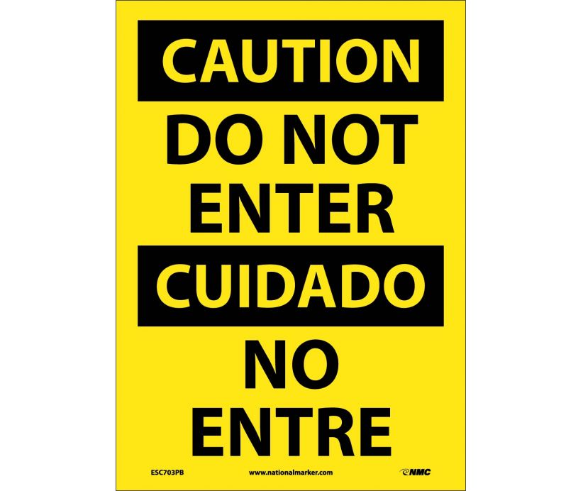 Caution Do Not Enter English/Spanish 14