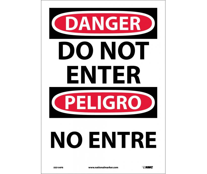 Danger Do Not Enter English/Spanish 14