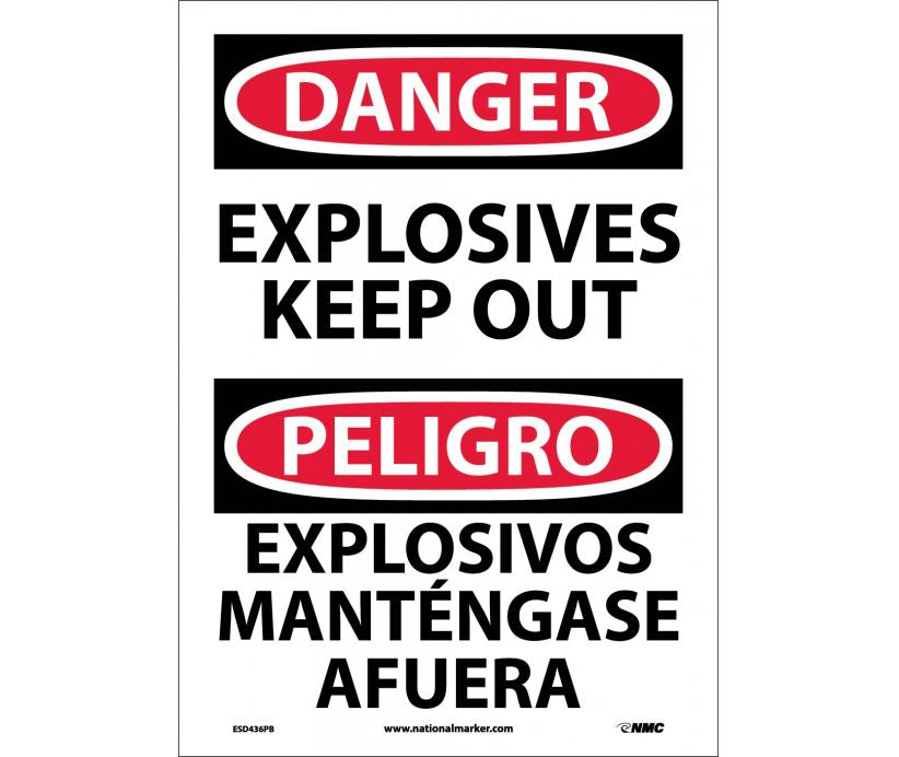 Danger Explosives Keep Out English/Spanish 14