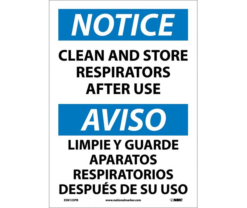 NOTICE, CLEAN AND STORE RESPIRATORS AFTER USE (BILINGUAL), 20X14, RIGID PLASTIC