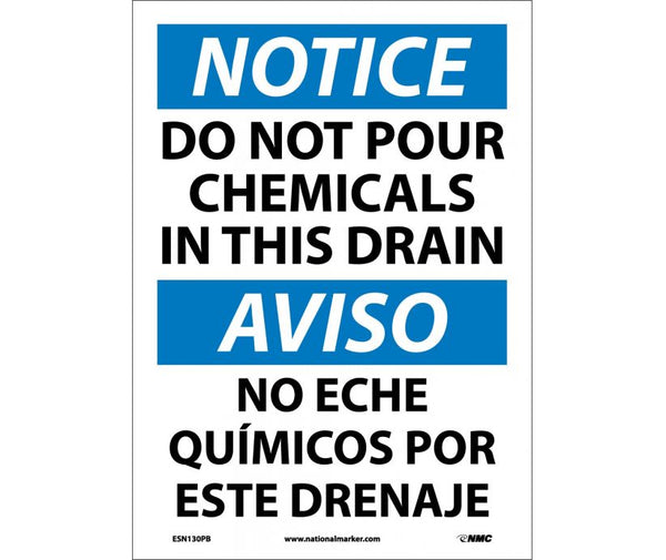 NOTICE, DO NOT POUR CHEMICALS IN THIS DRAIN (BILINGUAL), 14X10, RIGID PLASTIC