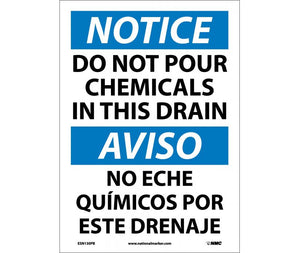 NOTICE, DO NOT POUR CHEMICALS IN THIS DRAIN (BILINGUAL), 14X10, PS VINYL
