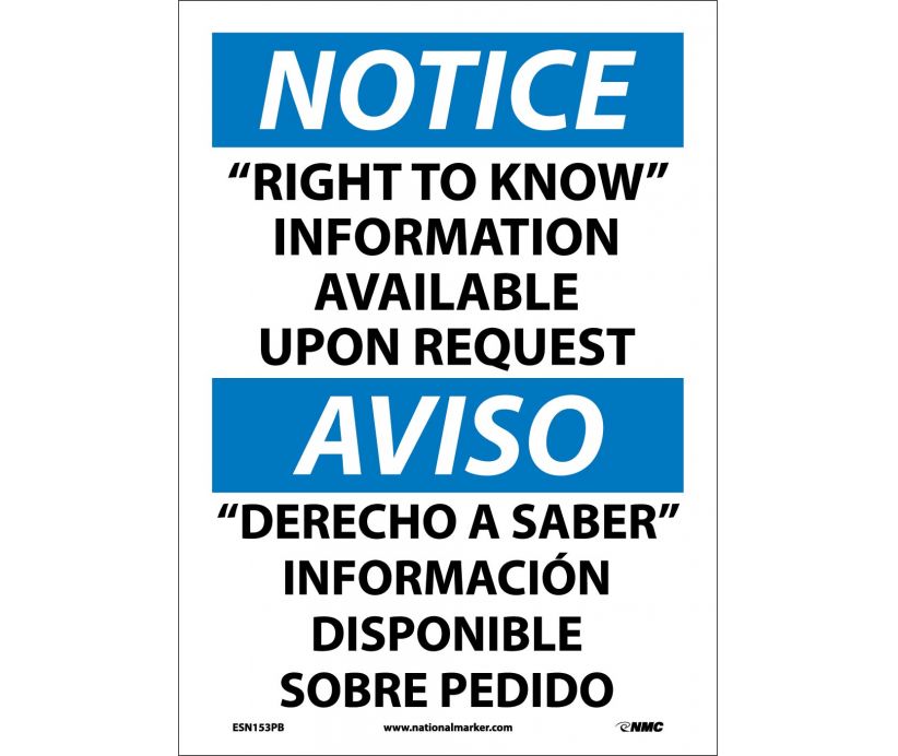 NOTICE, RIGHT TO KNOW INFORMATION AVAILABLE UPON REQUEST (BILINGUAL), 14X10, RIGID PLASTIC