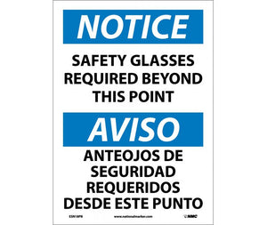 NOTICE, SAFETY GLASSES REQUIRED BEYOND THIS POINT BILINGUAL, 14X10, .040 ALUM