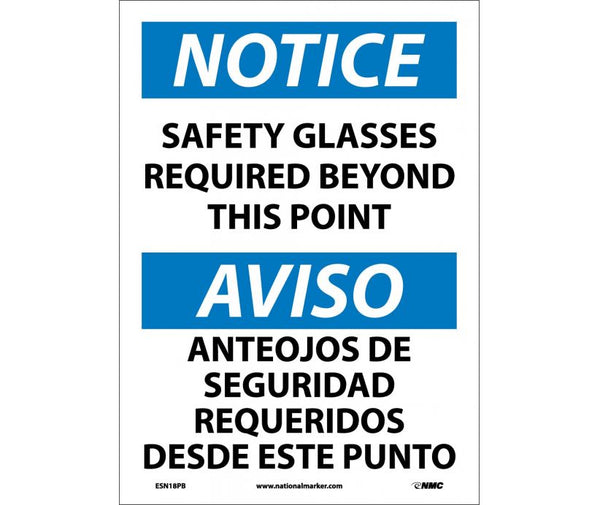 NOTICE, SAFETY GLASSES REQUIRED BEYOND THIS POINT BILINGUAL, 14X10, PS VINYL