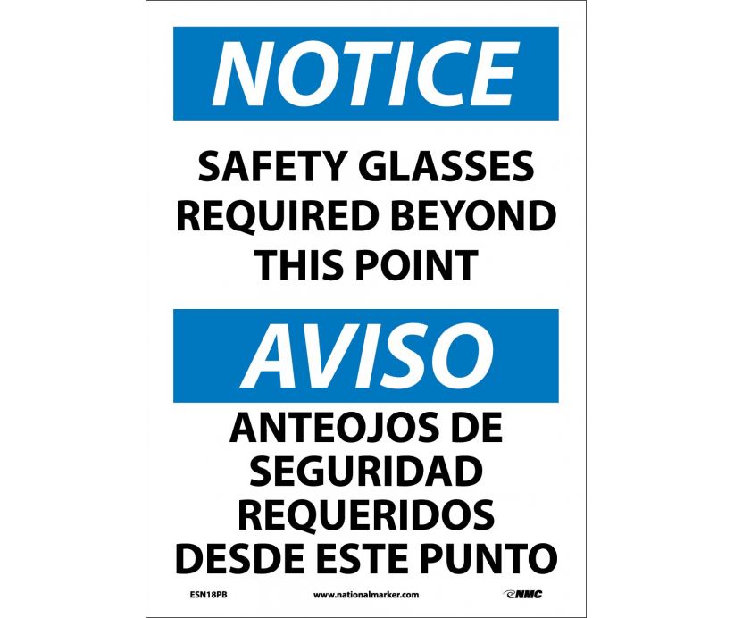NOTICE, SAFETY GLASSES REQUIRED BEYOND THIS POINT BILINGUAL, 14X10, RIGID PLASTIC