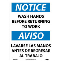 NOTICE, WASH HANDS BEFORE RETURNING TO WORK, BILINGUAL, 14X10, .040 ALUM