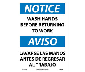 NOTICE, WASH HANDS BEFORE RETURNING TO WORK, BILINGUAL, 14X10, .040 ALUM