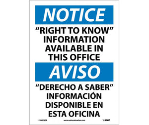 NOTICE, "RIGHT TO KNOW" INFORMATION AVAILABLE IN THIS OFFICE, BILINGUAL, 14X10, .040 ALUM