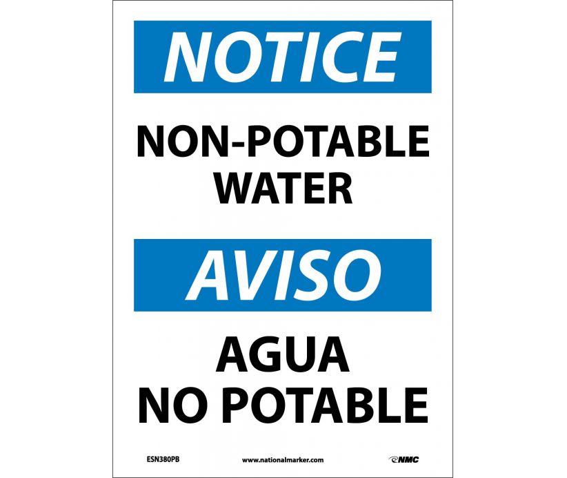 NOTICE, NON-POTABLE WATER, BILINGUAL, 14X10, . 040 ALUM