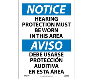 NOTICE, HEARING PROTECTION MUST BE WORN IN THIS AREA, BILINGUAL, 14X10, PS VINYL