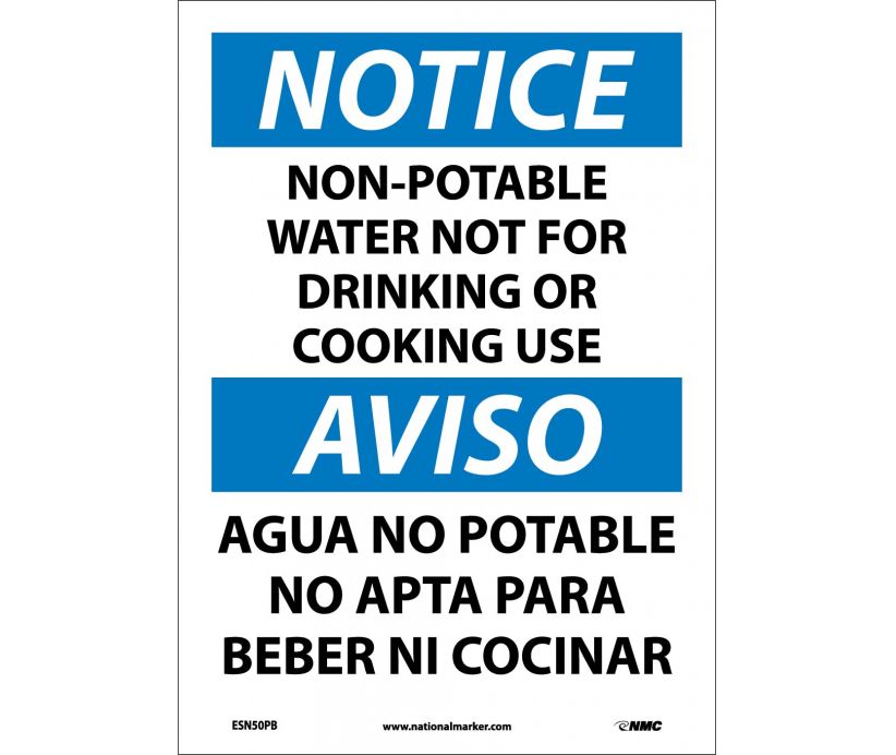 NOTICE, NON-POTABLE WATER NOT FOR DRINKING OR COOKING USE BILINGUAL, 14X10, RIGID PLASTIC