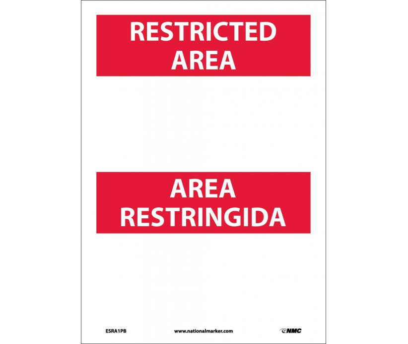 RESTRICTED AREA, AREA RESTRINGIDA BLANK, BILINGUAL, 14X10, PS VINYL