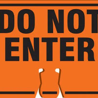 Cone Top Warning Sign, DO NOT ENTER, 10" x 14", Plastic